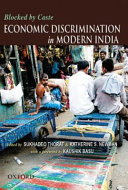 Blocked by caste : economic discrimination in modern India /