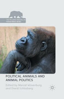 Political animals and animal politics /
