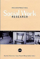 Reconstructing social work research : Finnish methodological adaptations /