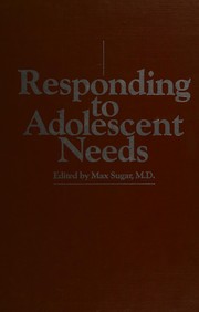 Responding to adolescent needs /