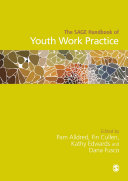The SAGE handbook of youth work practice /