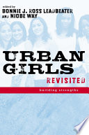 Urban girls revisited : building strengths /