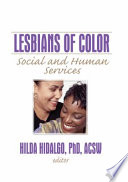 Lesbians of color : social and human services /