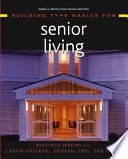 Building type basics for senior living /