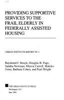 Providing supportive services to the frail elderly in federally assisted housing /