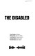The disabled /