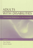 Adults with disabilities : international perspectives in the community /