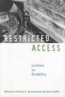 Restricted access : lesbians on disability /
