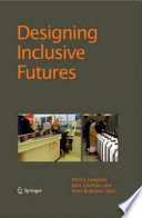 Designing inclusive futures /