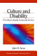 Culture and disability : providing culturally competent services /
