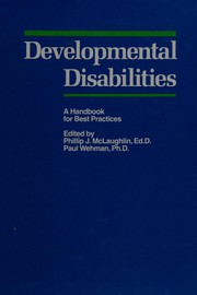Developmental disabilities : a handbook for best practices /