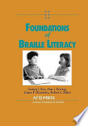 Foundations of braille literacy /