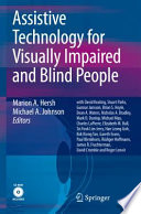 Assistive technology for visually impaired and blind people /
