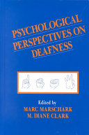 Psychological perspectives on deafness /
