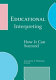 Educational interpreting : how it can succeed /