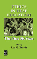 Ethics in deaf education /