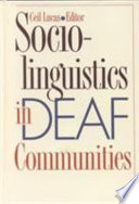 Sociolinguistics in deaf communities /
