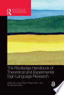 The Routledge handbook of theoretical and experimental sign language research /