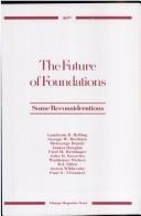 The Future of foundations : some reconsiderations /