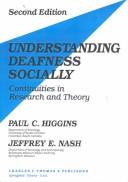 Understanding deafness socially : continuities in research and theory /