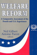 Welfare reform : a comparative assessment of the French and U.S. experiences /