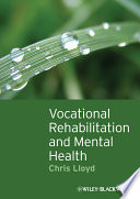 Vocational rehabilitation and mental health /