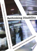 Rethinking disability : world perspectives in culture and society /