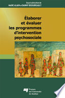 Élaborer et evaluer les programmes d'intervention psychosociale /