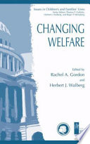 Changing Welfare /