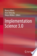 Implementation Science 3.0 /