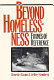 Beyond homelessness : frames of reference /