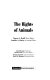 The rights of animals /