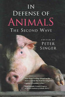 In defense of animals : the second wave /
