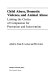 Child abuse, domestic violence, and animal abuse : linking the circles of compassion for prevention and intervention /