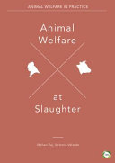 Animal welfare at slaughter /