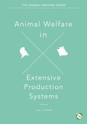 Animal welfare in extensive production systems /