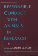 Responsible conduct with animals in research /