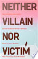 Neither villain nor victim : empowerment and agency among women substance abusers /
