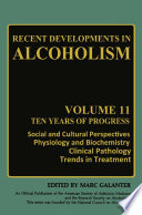 Recent developments in alcoholism /