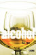 Alcohol : a social and cultural history /