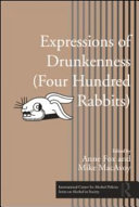 Expressions of drunkenness (four hundred rabbits) /