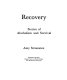 Recovery : stories of alcoholism and survival /