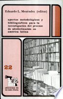 Aportes metodológicos y bibliográficos para la investigación del proceso de alcoholización en América Latina /