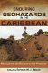 Enduring geohazards in the Caribbean : moving from the reactive to the proactive /