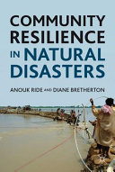 Community resilience in natural disasters /