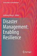 Disaster management : enabling resilience /
