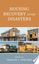 Housing recovery after disasters /