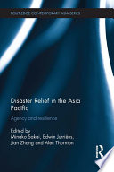 Disaster relief in the Asia Pacific agency and resilience /
