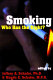 Smoking : who has the right? /