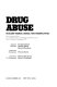 Drug abuse : modern trends, issues, and perspectives : proceedings of the Second National Drug Abuse Conference, inc., New Orleans, Louisiana, 1975 /